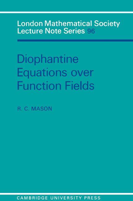 Diophantine Equations Over Function Fields