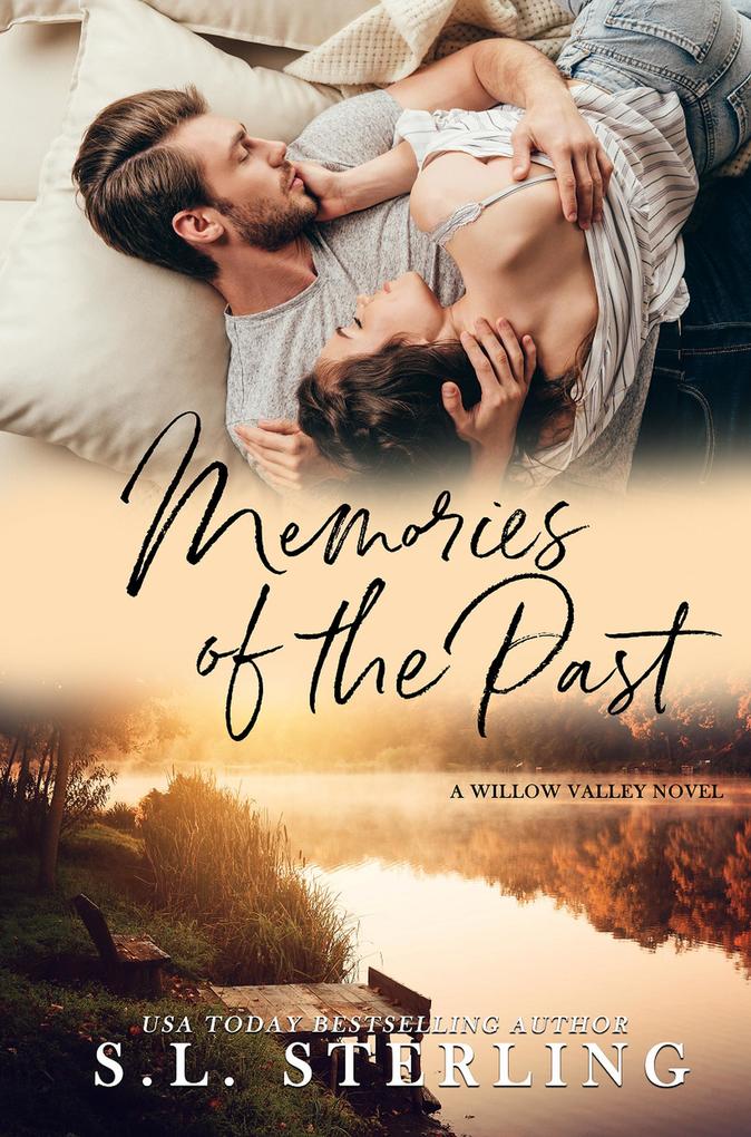 Memories of the Past (Willow Valley #1)