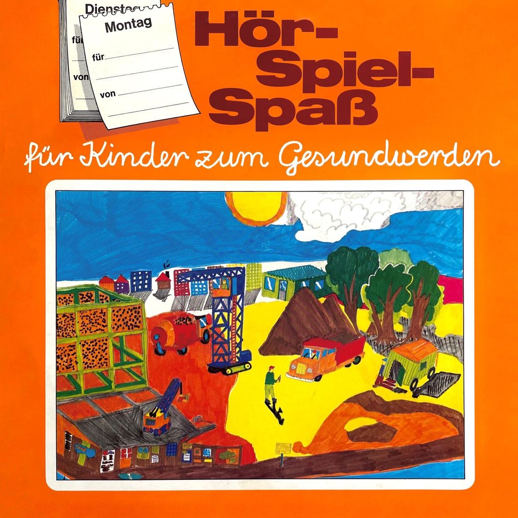 Hör-Spiel-Spaß für Kinder zum Gesundwerden Montag
