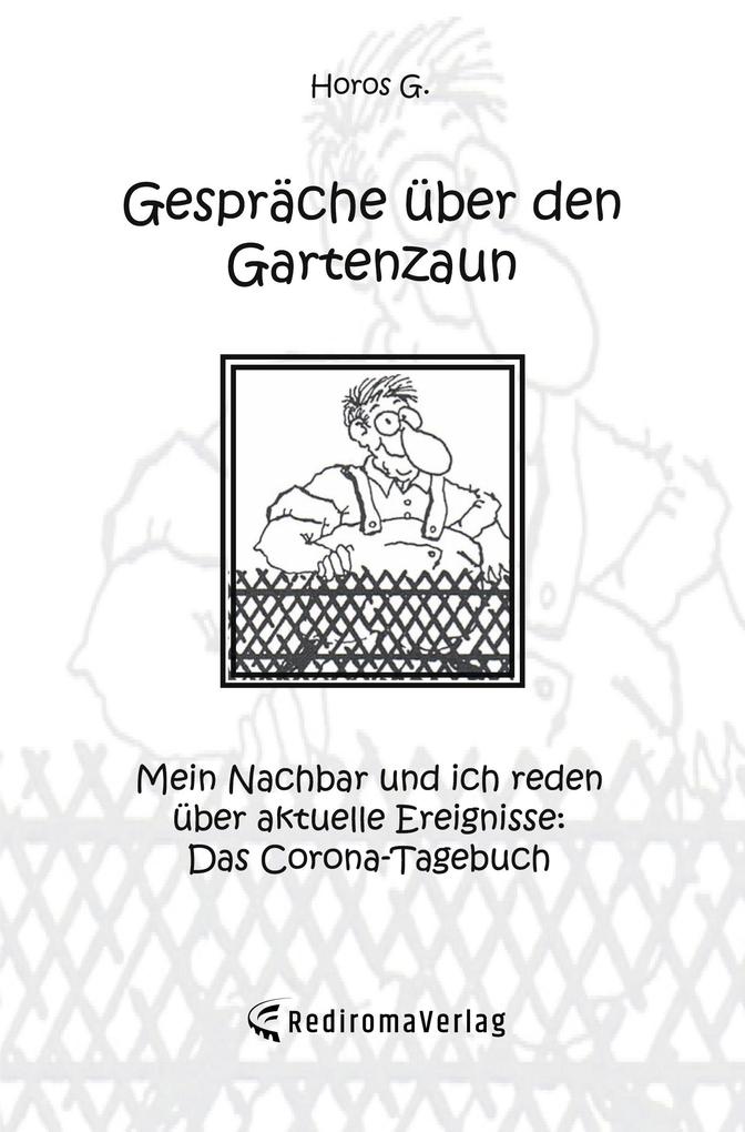 Gespräche über den Gartenzaun