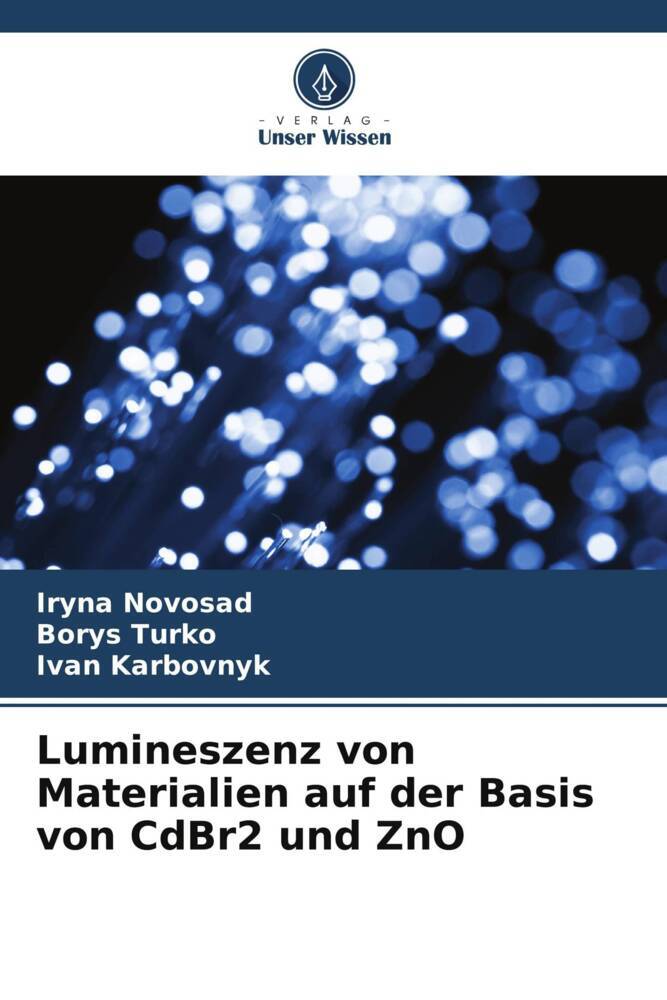 Lumineszenz von Materialien auf der Basis von CdBr2 und ZnO