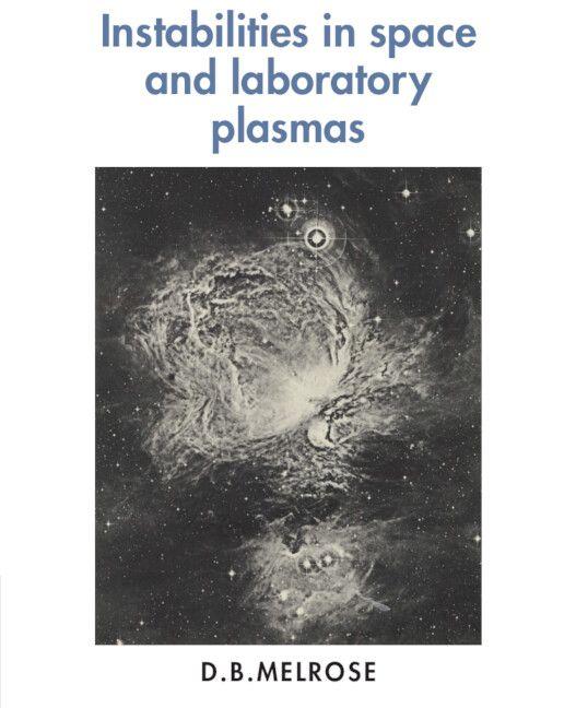Instabilities in Space and Laboratory Plasmas