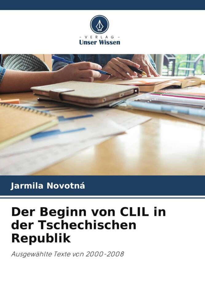 Der Beginn von CLIL in der Tschechischen Republik