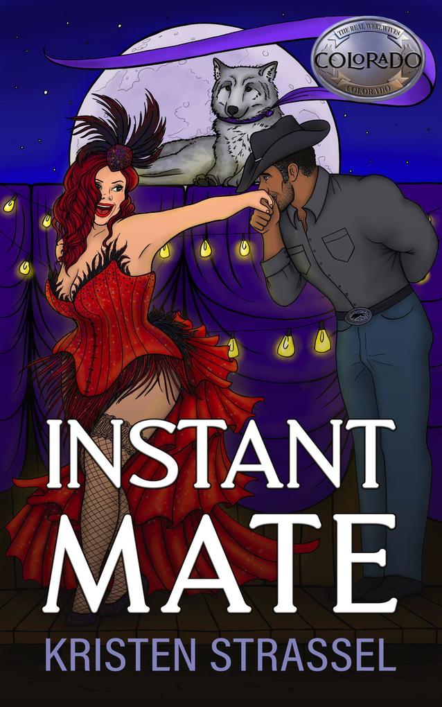 Instant Mate (The Real Werewives of Colorado #4)