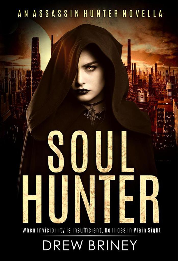 Soul Hunter (Assassin Hunter #2)