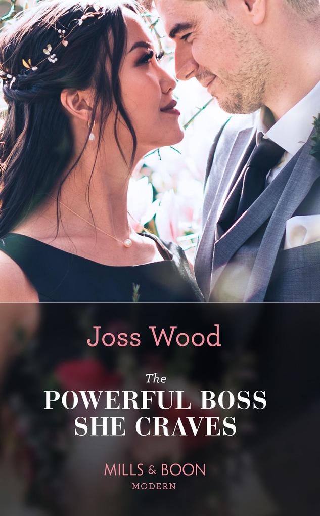 The Powerful Boss She Craves (Mills & Boon Modern) (Scandals of the Le Roux Wedding Book 2)