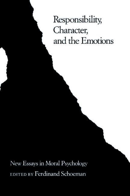 Responsibility Character and the Emotions
