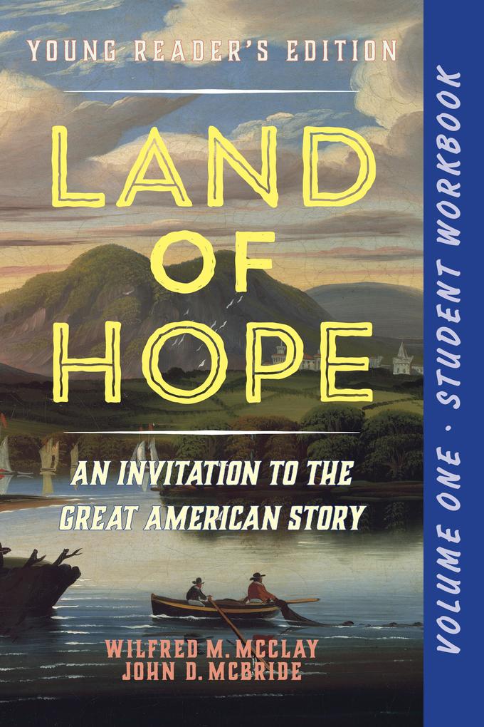 A Student Workbook for Land of Hope
