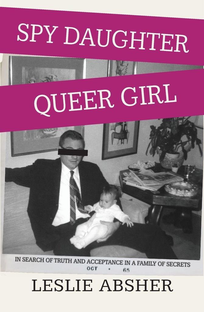 Spy Daughter Queer Girl