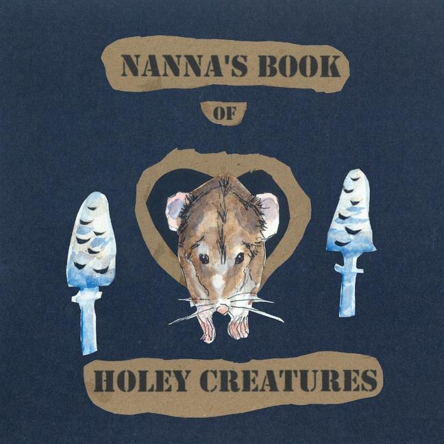 Nanna‘s Book of Holey Creatures
