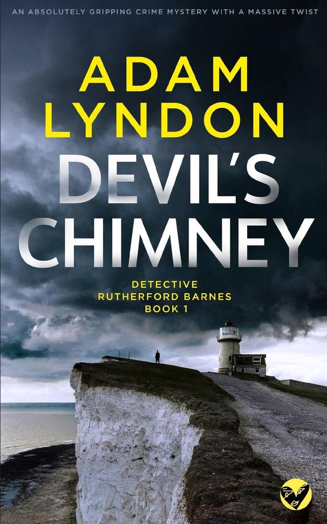 DEVIL‘S CHIMNEY an absolutely gripping crime mystery with a massive twist