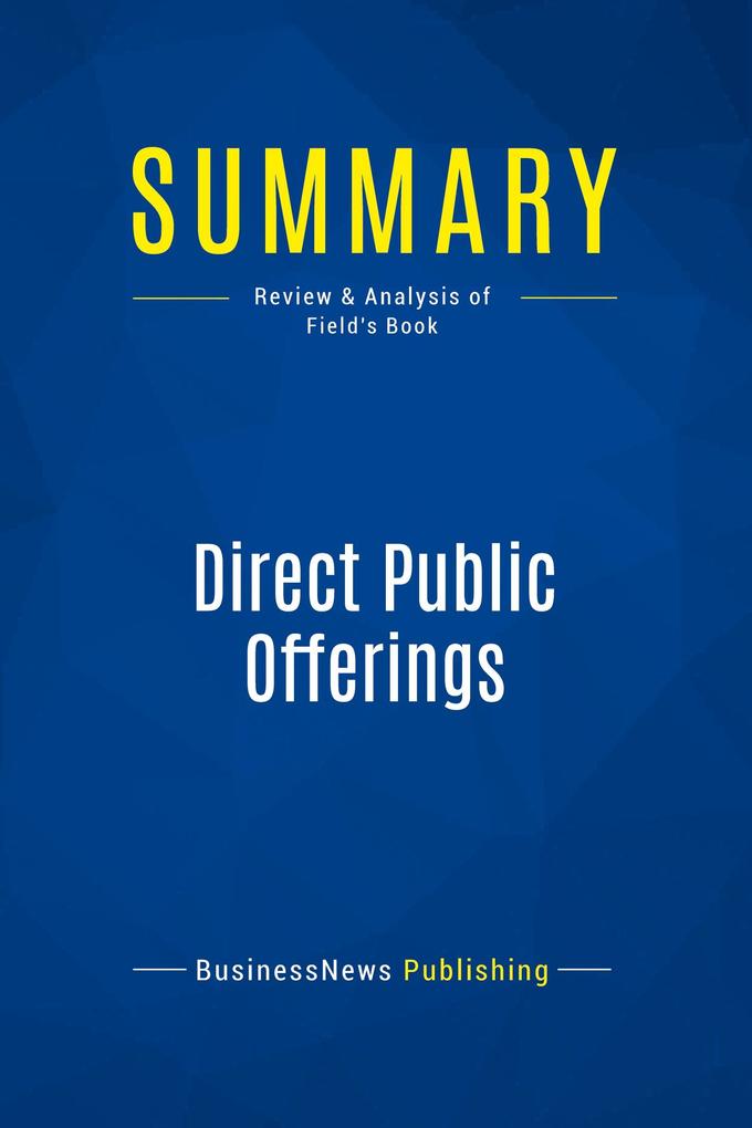 Summary: Direct Public Offerings