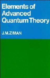 Elements of Advanced Quantum Theory