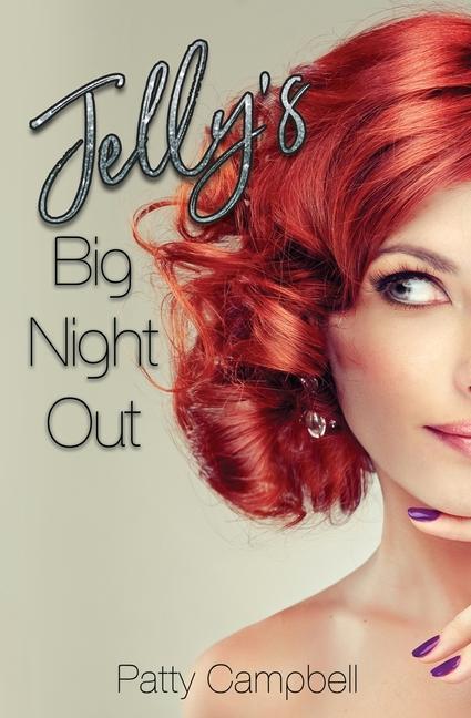 Jelly‘s Big Night Out