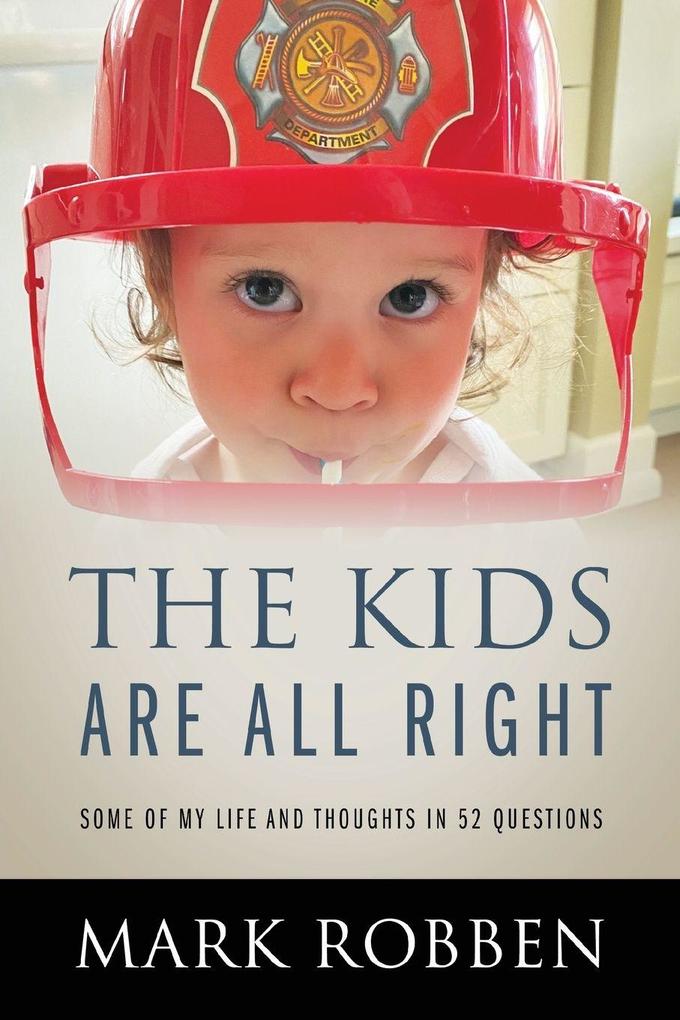 The Kids Are All Right