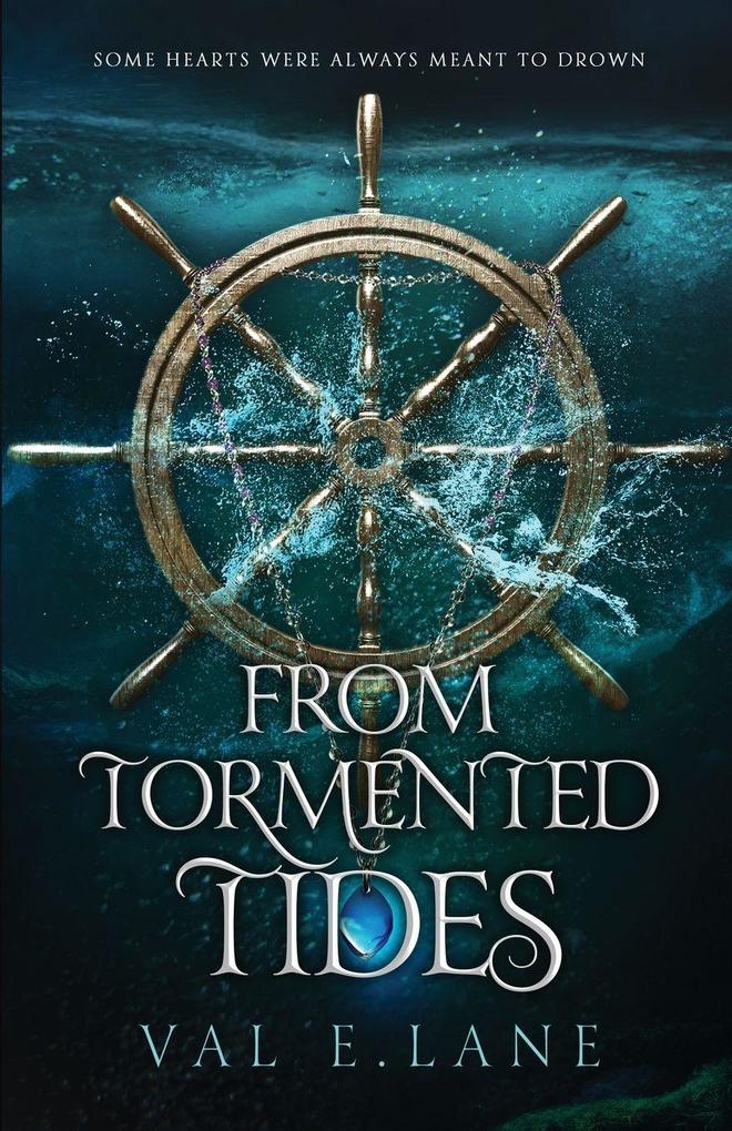 From Tormented Tides