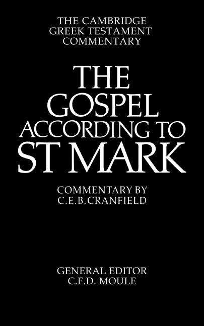 The Gospel According to St Mark