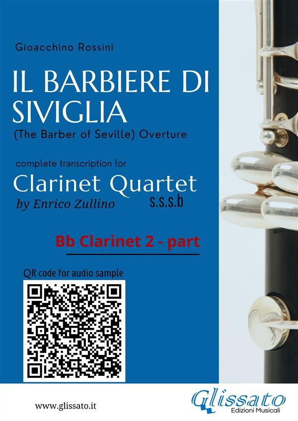 Bb Clarinet 2 part of Il Barbiere di Siviglia for Clarinet Quartet