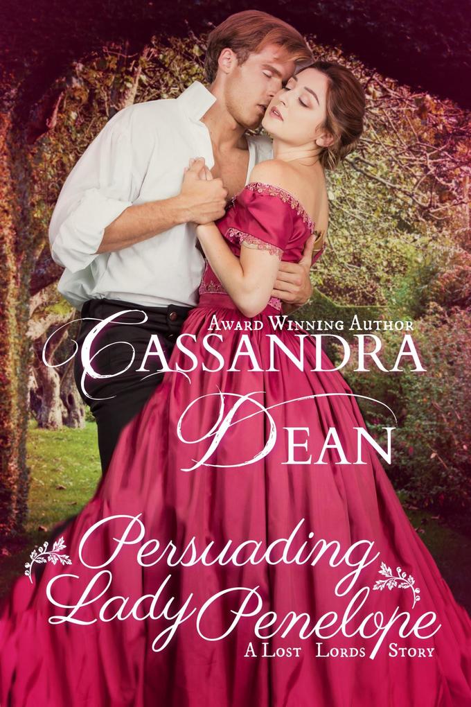 Persuading Lady Penelope (Lost Lords #4)