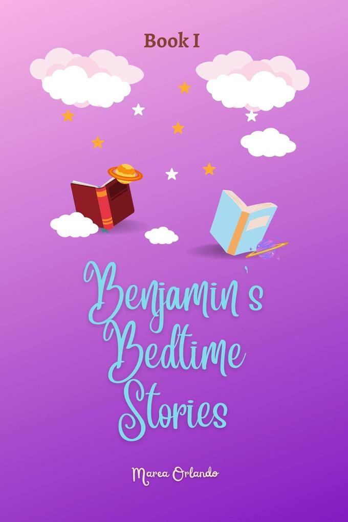 Benjamin‘s Bedtime Stories