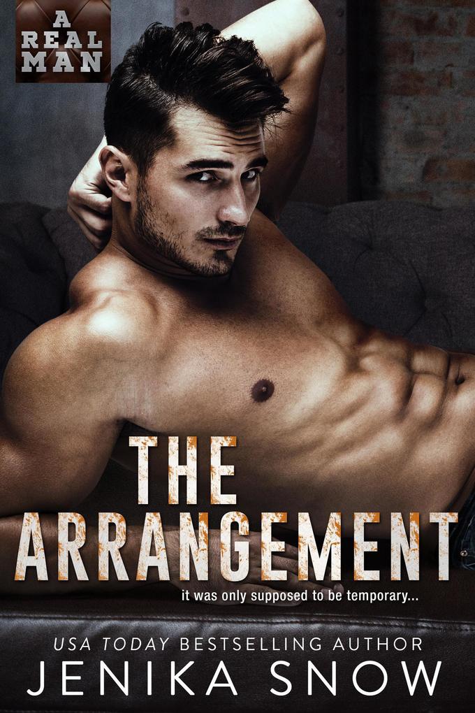 The Arrangement (A Real Man #23)