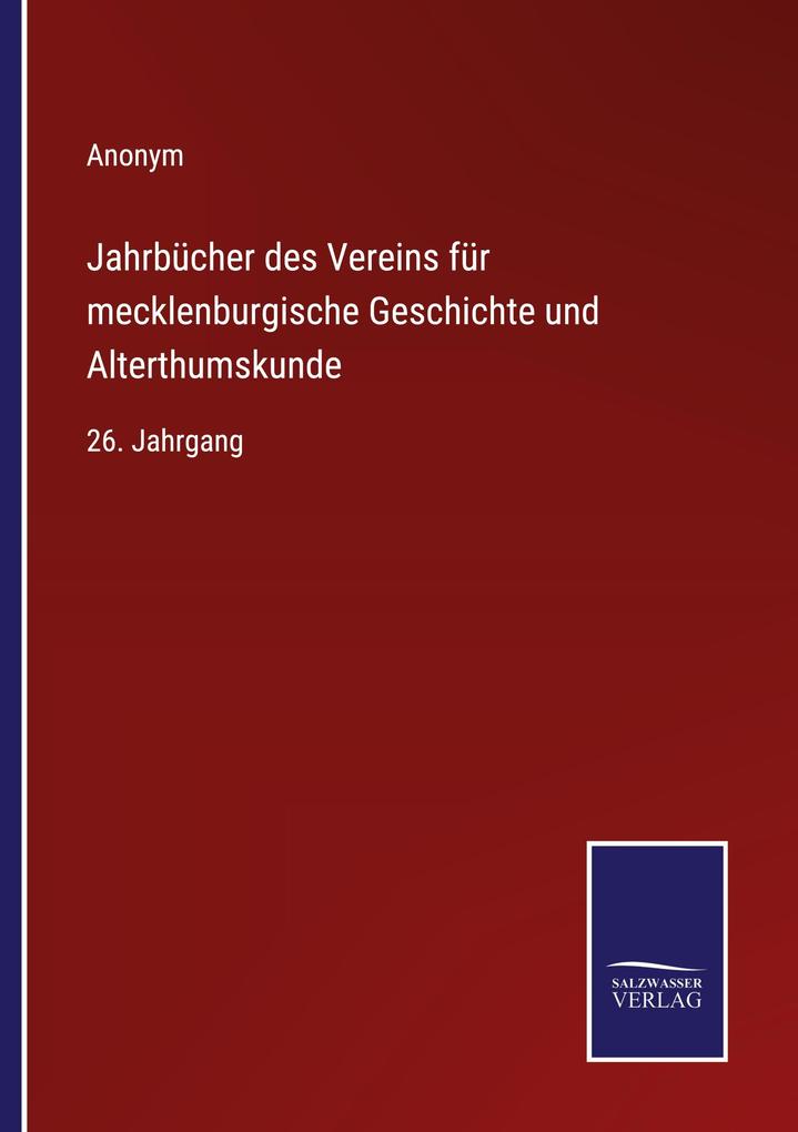 Jahrbücher des Vereins für mecklenburgische Geschichte und Alterthumskunde