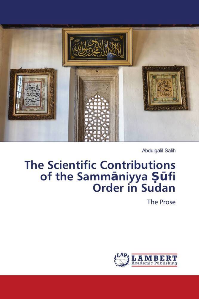 The Scientific Contributions of the Sammniyya fi Order in Sudan