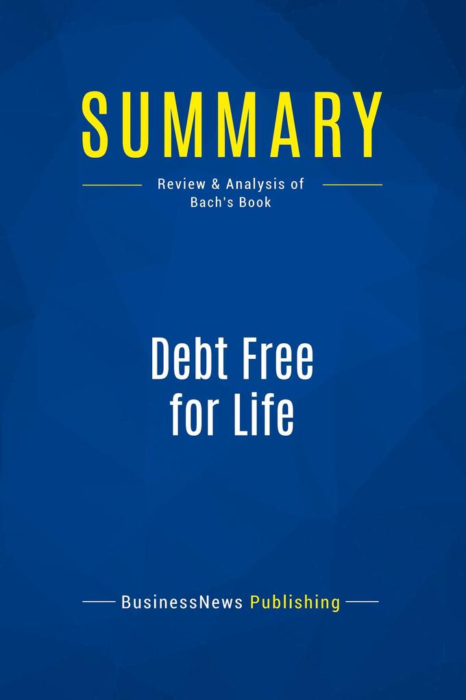 Summary: Debt Free for Life