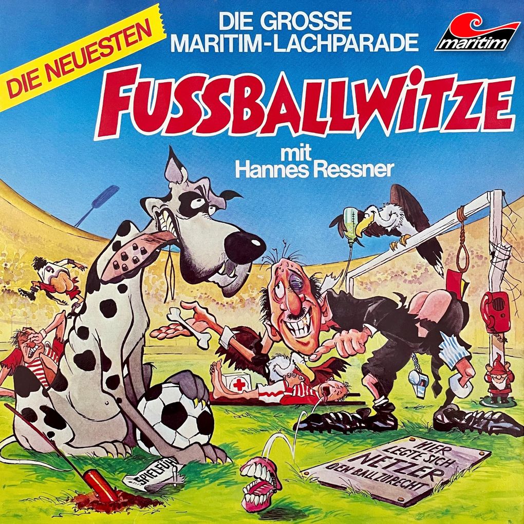 Die große Maritim-Lachparade Die neuesten Fußballwitze