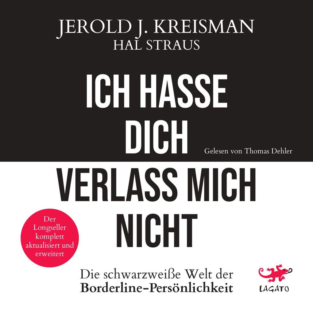 Ich hasse dich - verlass mich nicht
