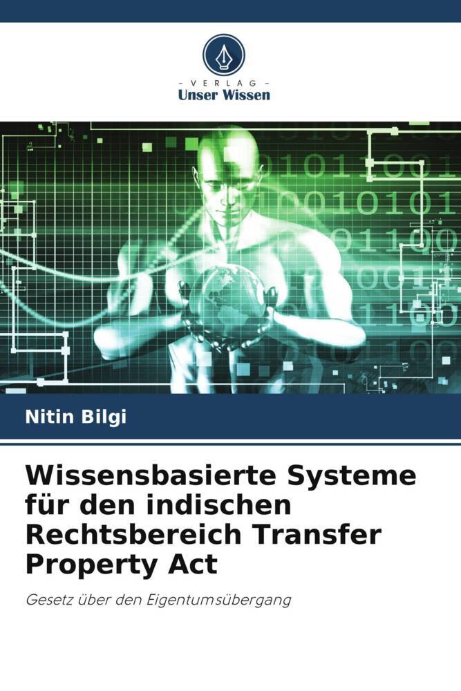 Wissensbasierte Systeme für den indischen Rechtsbereich Transfer Property Act