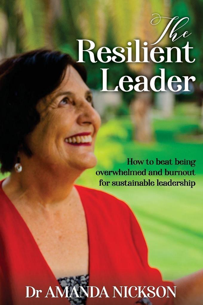 The Resilient Leader