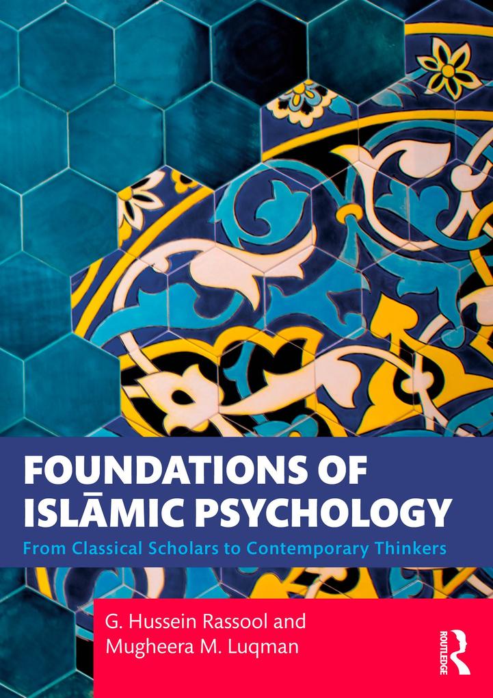 Foundations of Islamic Psychology