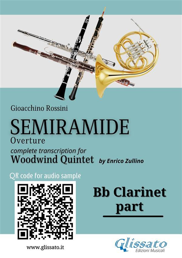 Clarinet part of Semiramide overture for Woodwind Quintet