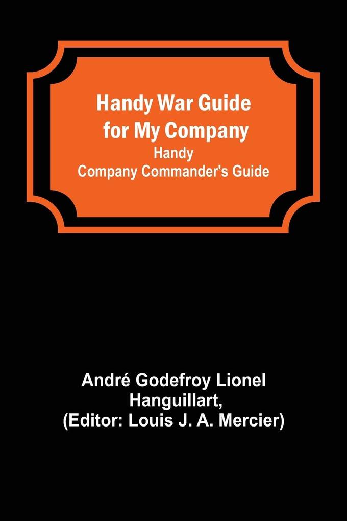 Handy War Guide for My Company
