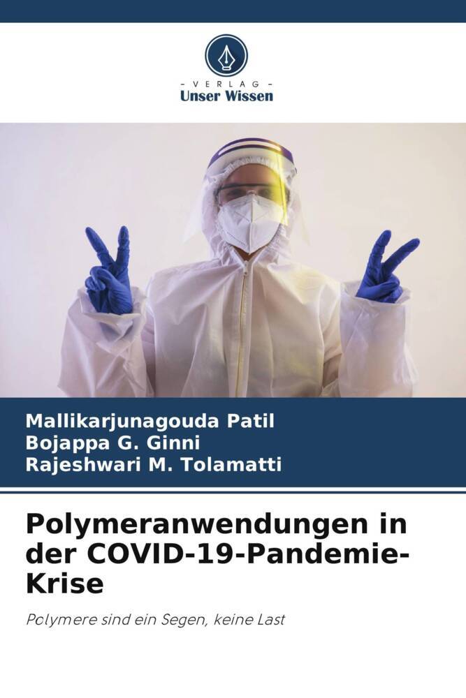 Polymeranwendungen in der COVID-19-Pandemie-Krise
