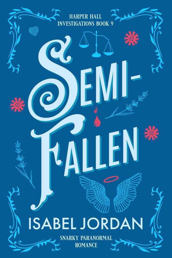 Semi-Fallen (Harper Hall Investigations #9)