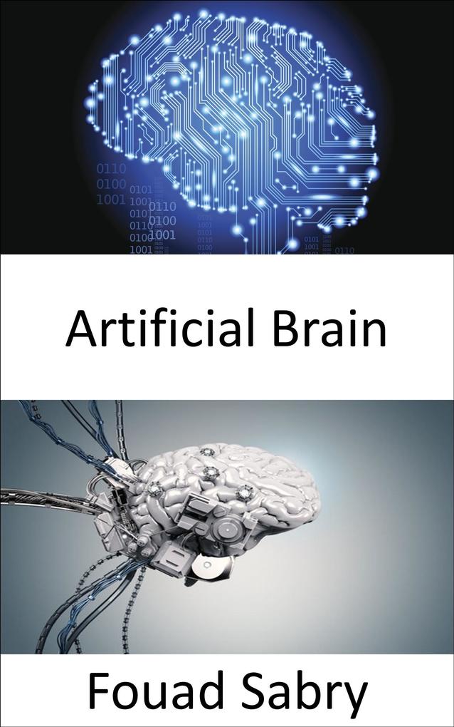 Artificial Brain