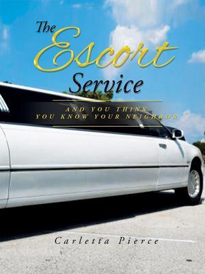 The Escort Service And You Think You Know Your Neighbor