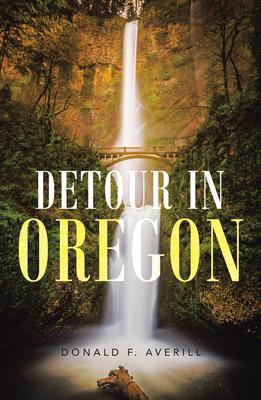 Detour in Oregon