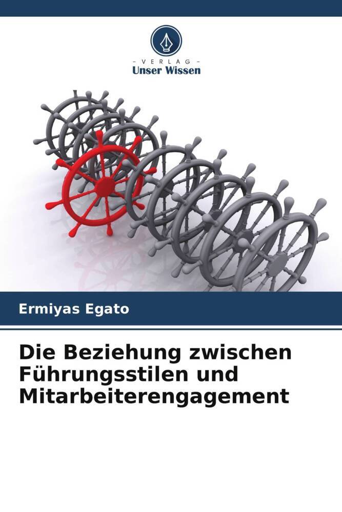 Die Beziehung zwischen Führungsstilen und Mitarbeiterengagement