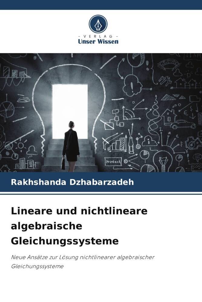 Lineare und nichtlineare algebraische Gleichungssysteme