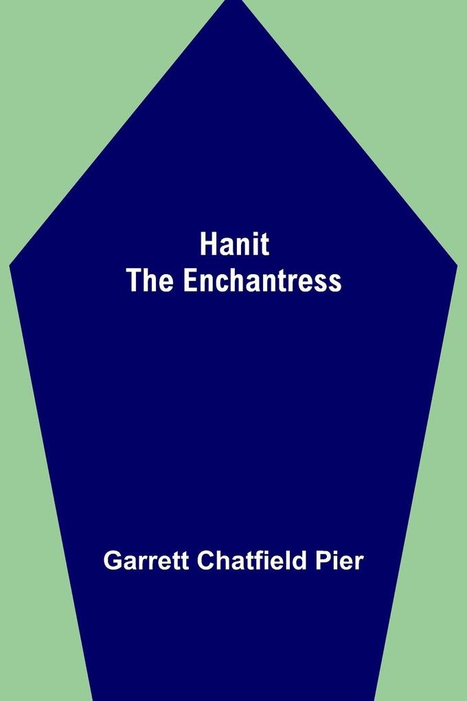 Hanit the Enchantress