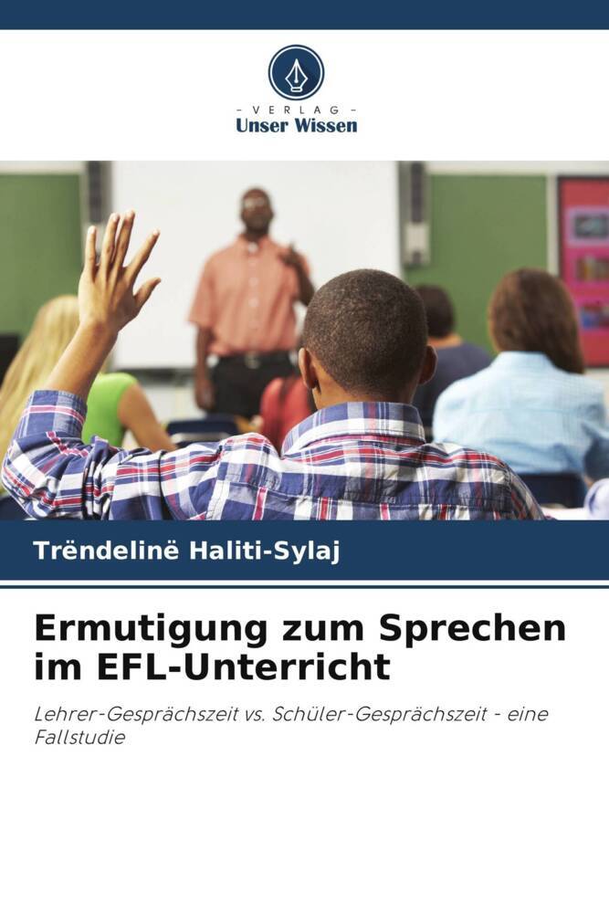 Ermutigung zum Sprechen im EFL-Unterricht