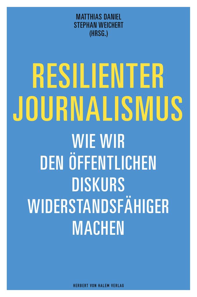 Resilienter Journalismus