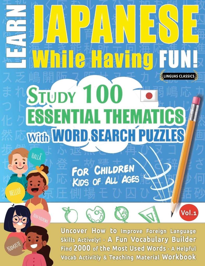 LEARN JAPANESE WHILE HAVING FUN! - FOR CHILDREN