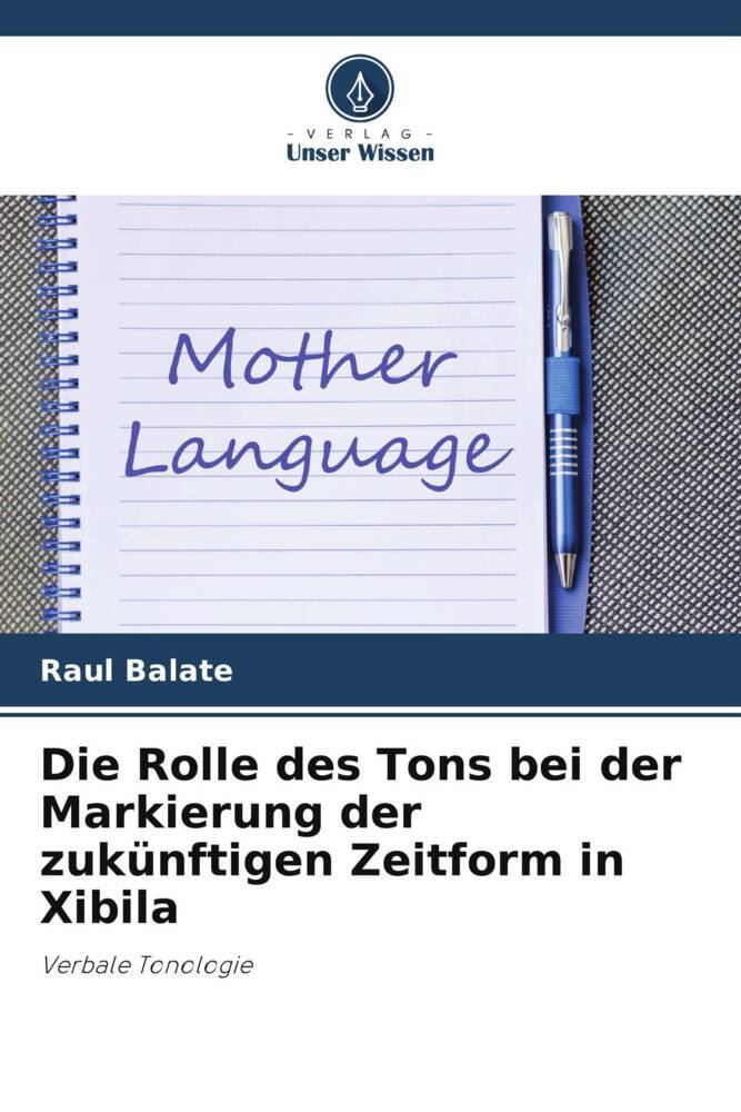 Die Rolle des Tons bei der Markierung der zukünftigen Zeitform in Xibila