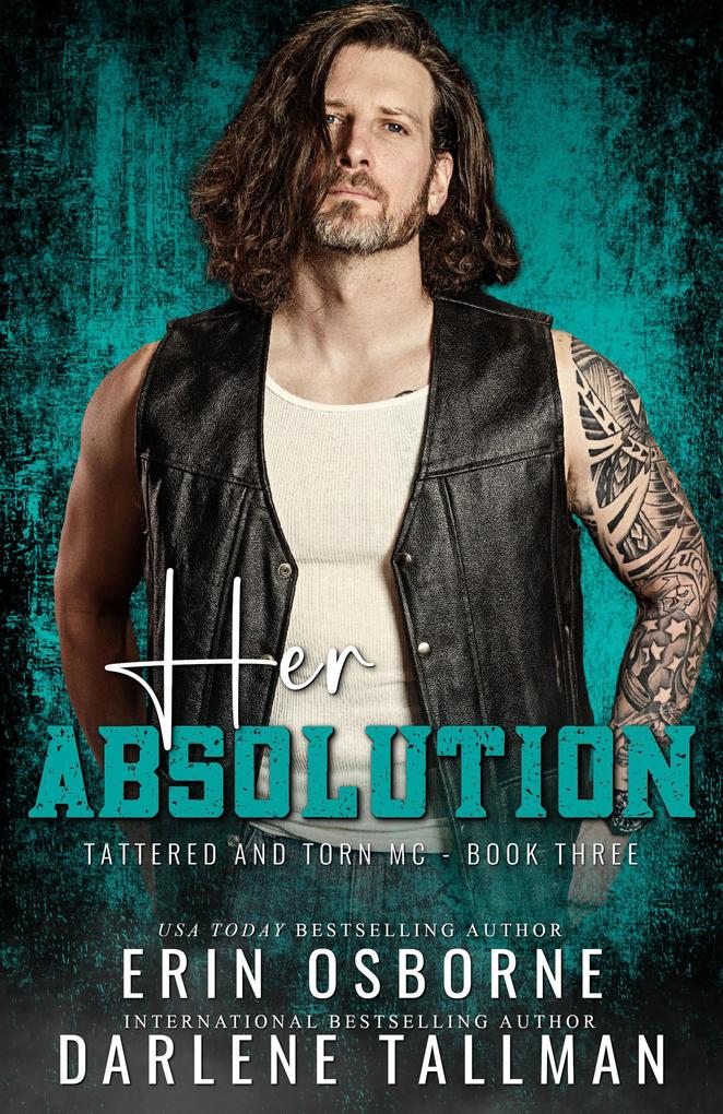 Her Absolution (Tattered and Torn MC)