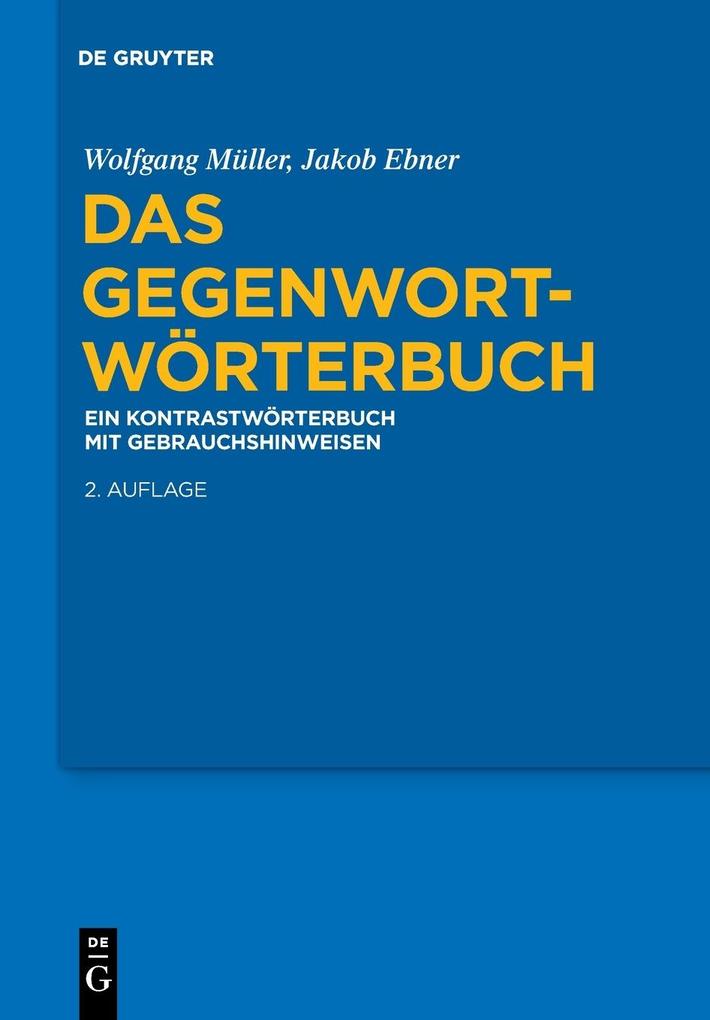 Das Gegenwort-Wörterbuch