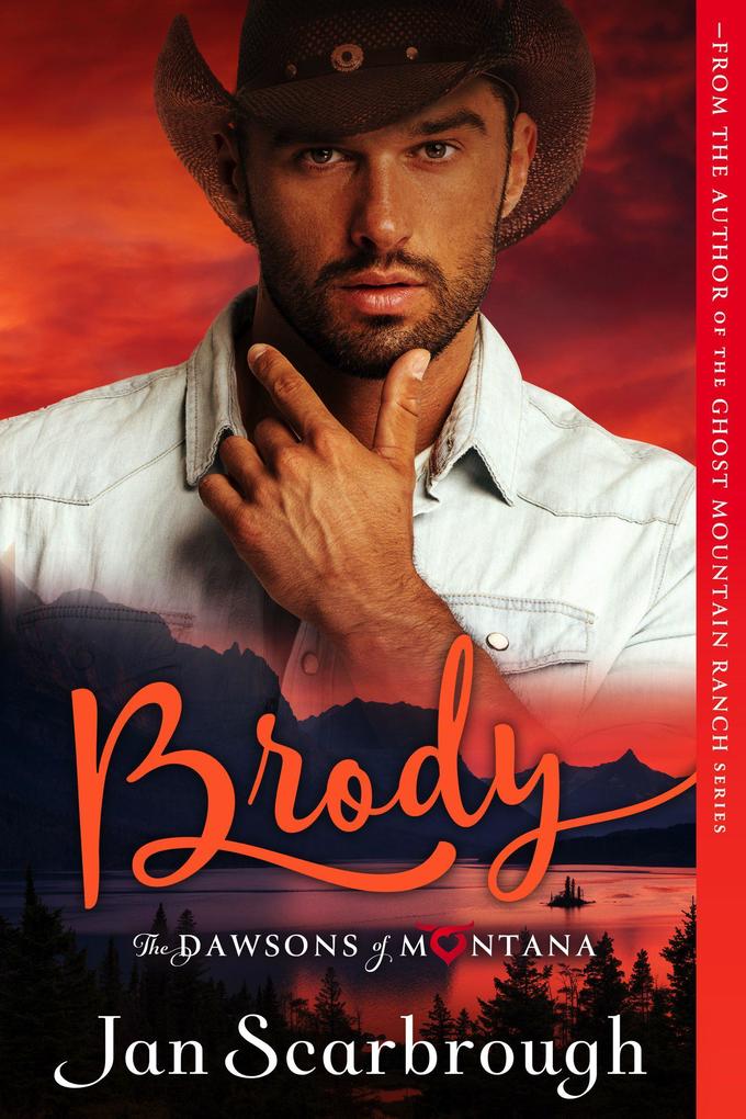 Brody (The Dawsons of Montana #1)